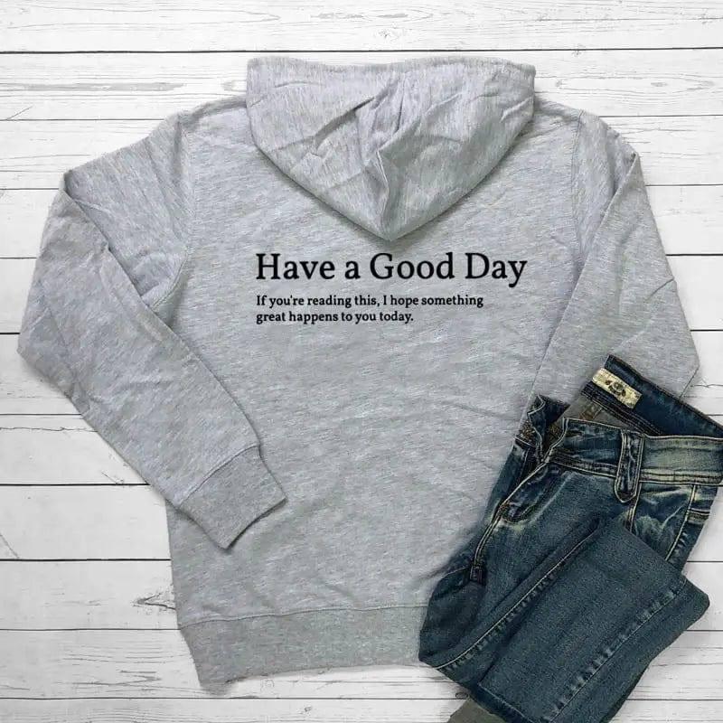 Minimalist Have A Good Day Printed Back Casual Hooded Pocket-Grey-4